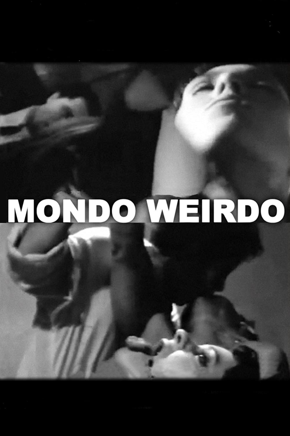 mondo weirdo